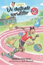 De skatende sprintster / FRNZ4EVER / 4 9789026625169, Verzenden, Zo goed als nieuw, Henriët Koornberg-Spronk