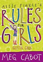 Allie FinkleS Rules For Girls: Glitter Girls 9780330453790, Gelezen, Meg Cabot, Verzenden