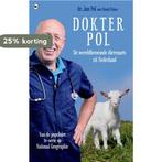 Dokter Pol 9789044349450 Jan Pol, Boeken, Verzenden, Gelezen, Jan Pol