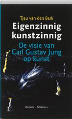 Eigenzinnig kunstzinnig 9789021142210 T. van den Berk, Boeken, Verzenden, Gelezen, T. van den Berk