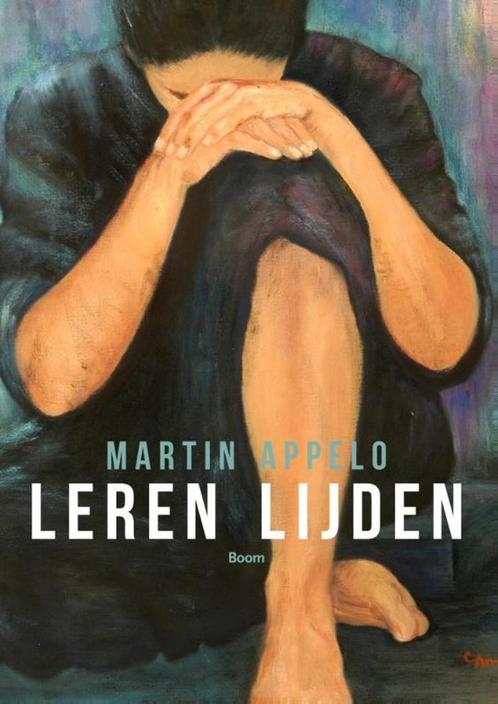 Leren lijden 9789089539427 Martin Appelo, Boeken, Psychologie, Gelezen, Verzenden