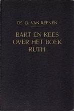 Reenen, Ds. G. van-Bart en Kees over het boek Ruth, Gelezen, Verzenden