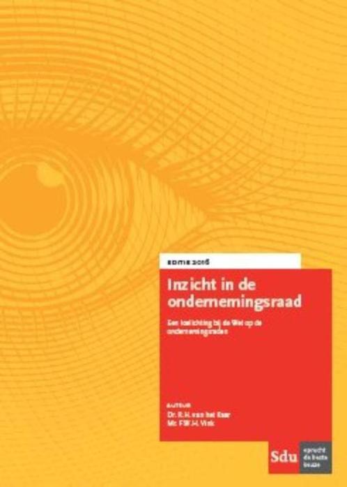 Inzicht in de ondernemingsraad 2016 9789012396424, Boeken, Wetenschap, Zo goed als nieuw, Verzenden