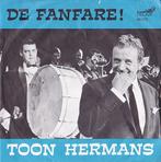 vinyl single 7 inch - Toon Hermans - De Fanfare, Cd's en Dvd's, Vinyl Singles, Verzenden, Zo goed als nieuw