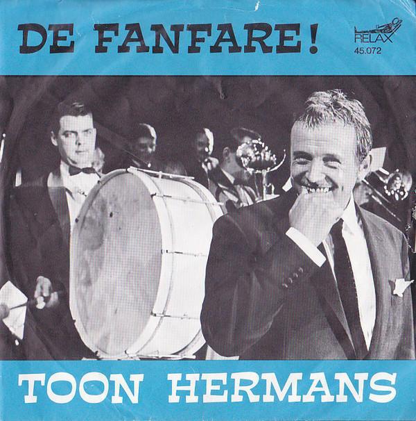 vinyl single 7 inch - Toon Hermans - De Fanfare, Cd's en Dvd's, Vinyl Singles, Zo goed als nieuw, Verzenden