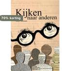 Kijken naar anderen 9789088960093 Dolf Verroen, Boeken, Verzenden, Zo goed als nieuw, Dolf Verroen