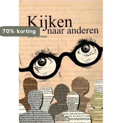 Kijken naar anderen 9789088960093 Dolf Verroen, Boeken, Hobby en Vrije tijd, Zo goed als nieuw, Verzenden