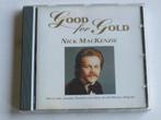 Nick Mackenzie - Good for Gold, Verzenden, Nieuw in verpakking