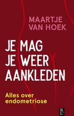 Je mag je weer aankleden 9789461563163 Maartje van Hoek, Verzenden, Gelezen, Maartje van Hoek