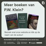 Het Philips-Kommando in kamp Vught 9789025415860 P.W. Klein, Boeken, Verzenden, Gelezen, P.W. Klein