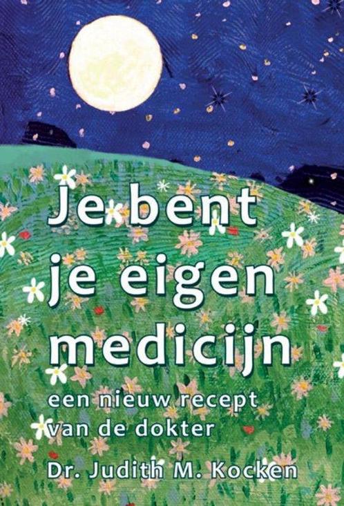 9789463310307 Je bent je eigen medicijn Dr. Judith M. Kocken, Boeken, Gezondheid, Dieet en Voeding, Nieuw, Verzenden