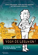 Voor de leeuwen! 9789023254423 Mark Mieras, Boeken, Verzenden, Zo goed als nieuw, Mark Mieras