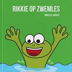 Rikkie op zwemles 9789492501028 Mireille August, Boeken, Kinderboeken | Kleuters, Verzenden, Zo goed als nieuw, Mireille August