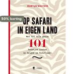 Op safari in eigen land 9789089319869 Martijn Wauters, Boeken, Verzenden, Gelezen, Martijn Wauters