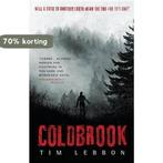 Coldbrook 9781781168790 Tim Lebbon, Boeken, Verzenden, Gelezen, Tim Lebbon