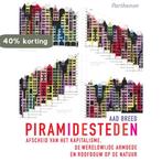 Piramidesteden. Afscheid van het kapitalisme, wereldwijde, Verzenden, Zo goed als nieuw, Aad Breed
