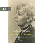 Zo doods en stil en donker 9789461532794 Ina Boudier-Bakker, Boeken, Verzenden, Zo goed als nieuw, Ina Boudier-Bakker