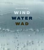 Improvisaties op wind, water, wad 9789071139253, Boeken, Verzenden, Gelezen, Ernst Bruinsma