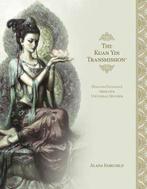 9780738762944 Kuan Yin Transmission-The Kuan Yin Transmis..., Boeken, Verzenden, Nieuw, Alana Fairchild