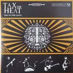 LP gebruikt - Tax The Heat - Fed To The Lions, Verzenden, Zo goed als nieuw