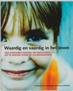 Waardig En Vaardig In Het Leven 9789026517167, Boeken, Psychologie, Verzenden, Gelezen, J.C. Gravesteijn