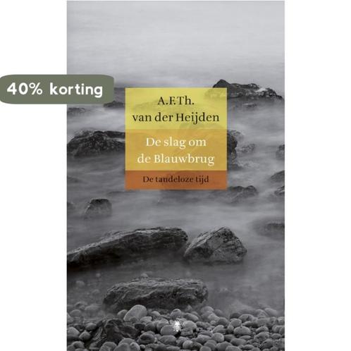De slag om de Blauwbrug / De tandeloze tijd / Proloog, Boeken, Romans, Zo goed als nieuw, Verzenden