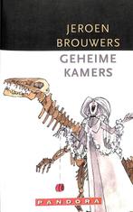 Geheime kamers / Pandora pockets 9789025419998, Verzenden, Gelezen, Jeroen Brouwers
