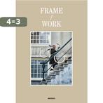 Frame/Work 9789080892781, Verzenden, Gelezen