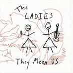 The Ladies - They Mean Us LP, Cd's en Dvd's, Verzenden, Nieuw in verpakking
