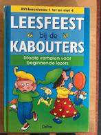 Leesfeest bij de kabouters 9789024375141, Verzenden, Zo goed als nieuw