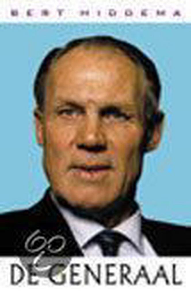 De Generaal 9789024545285 Bert Hiddema, Boeken, Hobby en Vrije tijd, Zo goed als nieuw, Verzenden