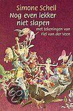Nog even lekker niet slapen 9789000032143 Simone Schell, Verzenden, Gelezen, Simone Schell
