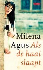 Als de haai slaapt 9789044512229 Milena Agus, Verzenden, Zo goed als nieuw, Milena Agus