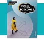 Werken aan je Toekomst niveau 3 4 9789492620491, Boeken, Zo goed als nieuw