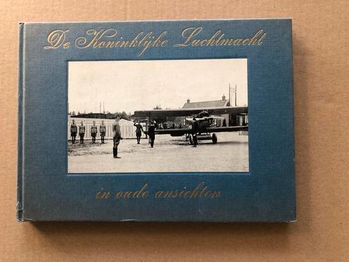De Koninklijke Luchtmacht in oude Ansichten (de beginjaren), Verzamelen, Luchtvaart en Vliegtuigspotten, Boek of Tijdschrift, Gebruikt