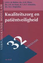 Kwaliteitszorg en patientveiligheid / Verpleegkunde modulair, Boeken, Verzenden, Gelezen, Aart Eliens