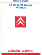 1986 CITROEN CX PRESTIGE INSTRUCTIEBOEKJE FRANS
