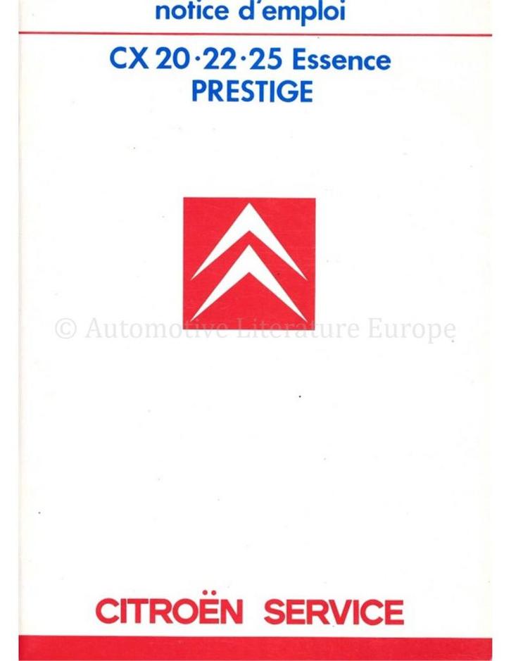 1986 CITROEN CX PRESTIGE INSTRUCTIEBOEKJE FRANS, Auto diversen, Handleidingen en Instructieboekjes