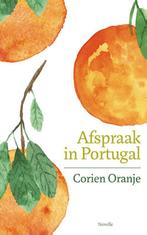 Afspraak in Portugal 9789065394293 Corien Oranje, Boeken, Verzenden, Zo goed als nieuw, Corien Oranje