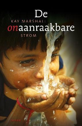 De onaanraakbare / Hoop in India / 1 9789029720922, Boeken, Romans, Gelezen, Verzenden