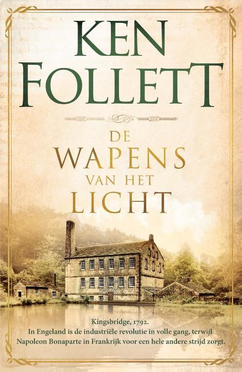 De wapens van het licht / Kingsbridge-saga / 4 9789022575130, Boeken, Romans, Zo goed als nieuw, Verzenden