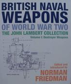 Boek : British Naval Weapons of World War Two - Volume I, Verzamelen, Militaria | Tweede Wereldoorlog