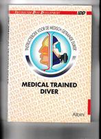 Idd medical trained diver instructieboek 9789067140584, Boeken, Sportboeken, Gelezen, Verzenden