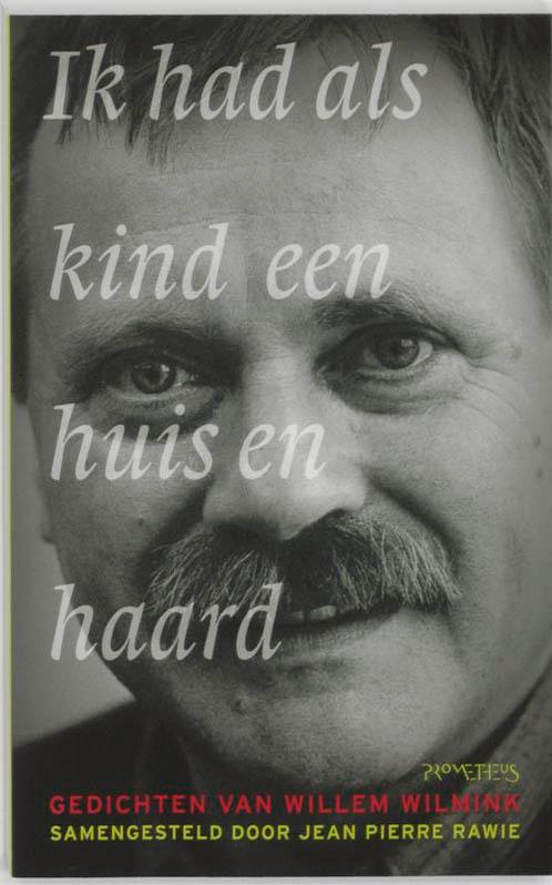 Ik had als kind een huis en haard 9789044611809, Boeken, Overige Boeken, Zo goed als nieuw, Verzenden