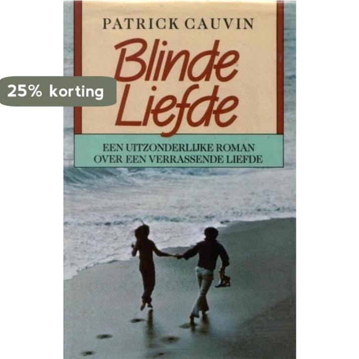 Blinde liefde 9789051080230 Cauvin, Boeken, Overige Boeken, Zo goed als nieuw, Verzenden