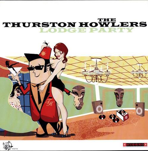 LP gebruikt - The Thurston Howlers - Lodge Party, Cd's en Dvd's, Vinyl | Rock, Zo goed als nieuw, Verzenden