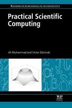 Practical Scientific Computing. Zalizniak, Victor   .=, Zo goed als nieuw, Victor Zalizniak, Muhammad Ali, Verzenden