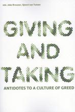 Giving and taking 9789462081420, Boeken, Verzenden, Gelezen