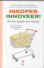 Inkoper innoveer! 9789043017312 Jacques Reijniers, Verzenden, Zo goed als nieuw, Jacques Reijniers