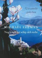 Nog houdt het schip zich recht | 9789023488743 | Michael, Zo goed als nieuw, Michael Zeeman